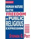 Human Nature and the Freedom of Public Religious Expression