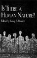 Is There a Human Nature?