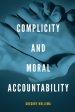 Complicity and Moral Accountability