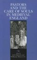 Pastors and the Care of Souls in Medieval England