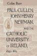 Paul Cullen John Henry Newman Catholic