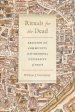 Rituals for the Dead: Religion and Community in the Medieval University of Paris