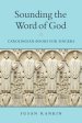 Sounding the Word of God: Carolingian Books for Singers