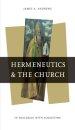 Hermeneutics and the Church: In Dialogue with Augustine