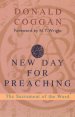 A New Day for Preaching: The Sacrement of the Word