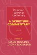 Common Worship Lectionary: A Scripture Commentary : Year C