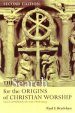 Search for the Origins of Christian Worship