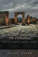 Reading Romans in Pompeii