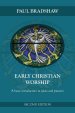 Early Christian Worship