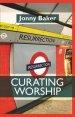 Curating Worship