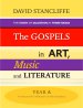 Gospels in Art, Music and Literature