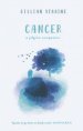 Cancer: A Pilgrim Companion