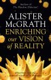 Enriching our Vision of Reality