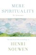 Mere Spirituality