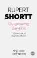 Outgrowing Dawkins