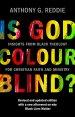 Is God Colour-Blind?