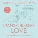 Transforming Love