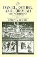 Daniel, Esther, and Jeremiah The Additions : Anchor Bible Commentary