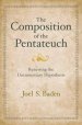 The Composition of the Pentateuch