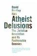 Atheist Delusions