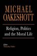 Religion, Politics and the Moral Life