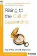 Rising To The Call Of Leadership