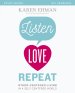 Listen, Love, Repeat Bible Study Guide