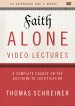 Faith Alone Video Lectures