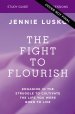 The Fight to Flourish Study Guide