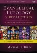 Evangelical Theology Video Lectures