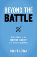 Beyond the Battle: A Man's Guide to His Identity in Christ in an Oversexualized World