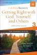 Getting Right with God, Yourself, and Others Participant's Guide 3: A Recovery Program Based on Eight Principles from the Beatitudes