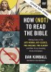 How (Not) to Read the Bible Video Study