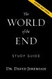 The World of the End Bible Study Guide