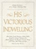 His Victorious Indwelling: Daily Devotions for a Deeper Christian Life