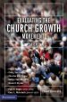 Evaluating the Church Growth Movement