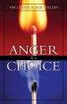 Anger Is a Choice