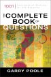 The Complete Book of Questions: 1001 Conversation Starters for Any Occasion