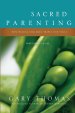 Sacred Parenting Bible Study Participant's Guide