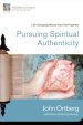 Pursuing Spiritual Authenticity