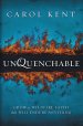 Unquenchable