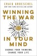 Winning the War in Your Mind