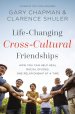 Life-Changing Cross-Cultural Friendships