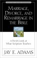 Marriage, Divorce, and Remarriage in the Bible