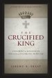 The Crucified King