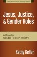 Jesus, Justice, and Gender Roles