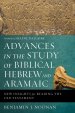 Advances in the Study of Biblical Hebrew and Aramaic