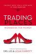 Trading Places Workbook for Women