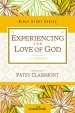 Experiencing the Love of God