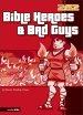 Bible Heroes & Bad Guys